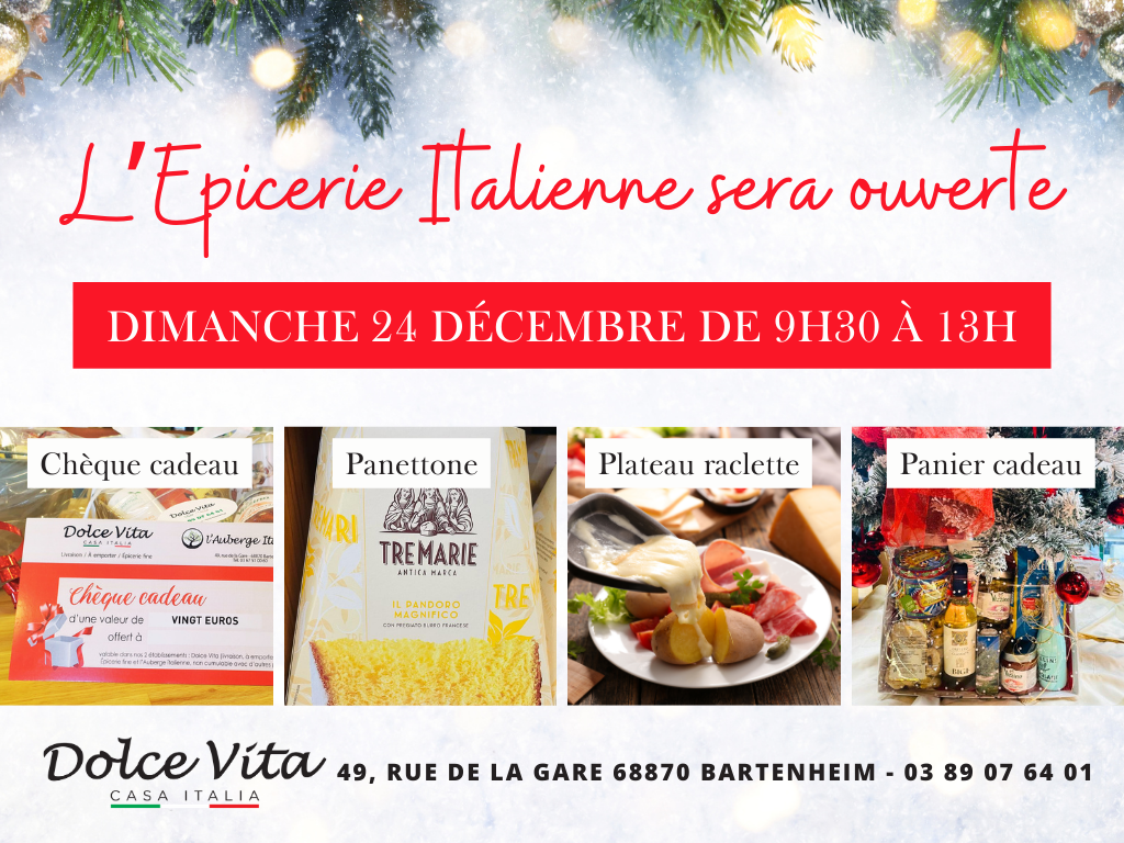 L’Épicerie Italienne sera exceptionnellement ouverte dimanche 24 décembre de 9h30 à 13h!